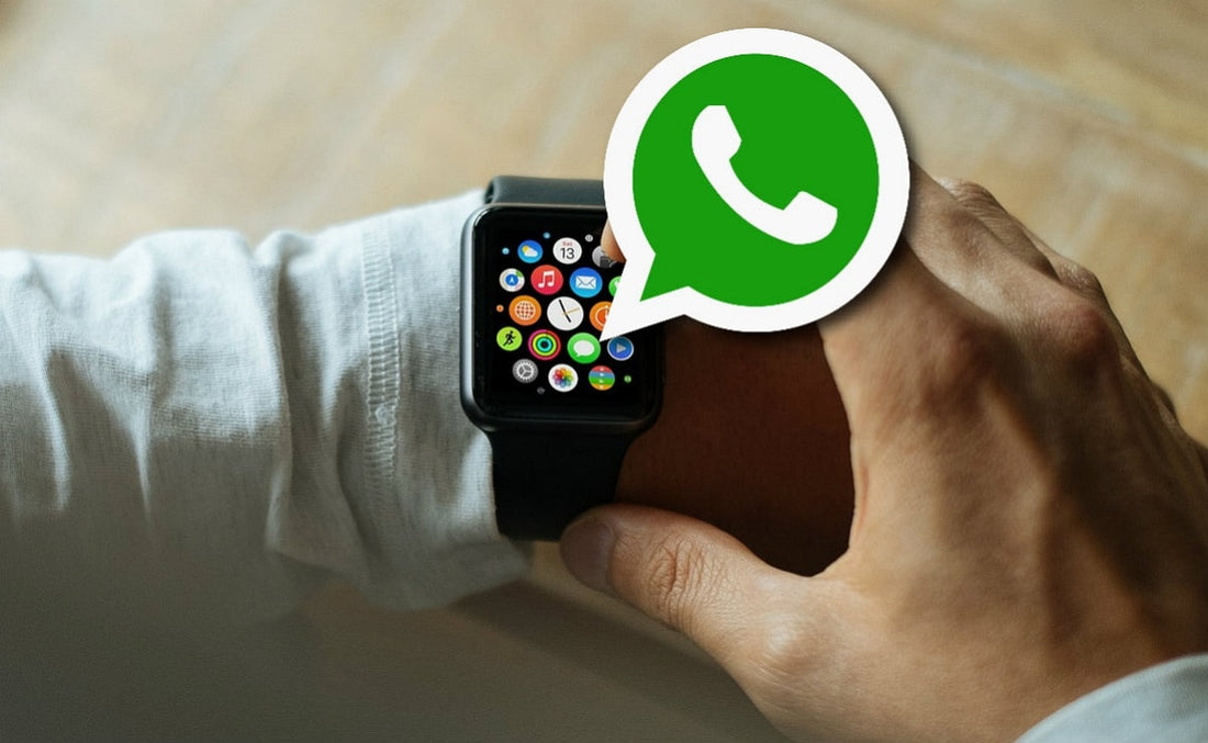 WhatsApp sur Apple Watch : annonce officielle et fonctionnalités à venir